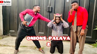 Onions Palava (Ep 2) - soft chizzy screenshot 5