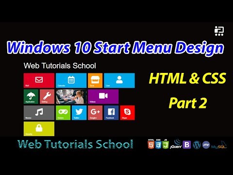 Windows 10 Start Menu Design Using HTML & CSS Part 2 | Web Tutorials School