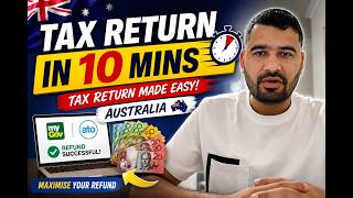 Tax Return in 10 Minutes (Australia) | Step-by-Step Guide 2026 | Maximise Your Refund