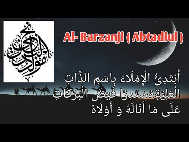 Al-BARZANJI | ABTADIUL | suara merdu. class=