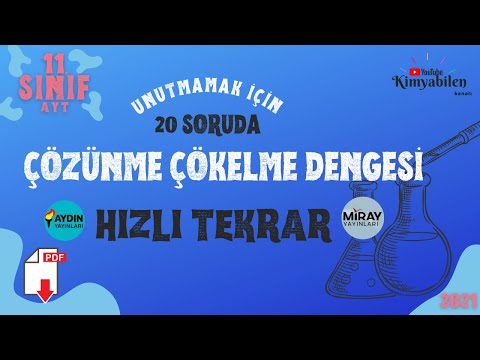 ÇÖZÜNME ÇÖKELME DENGESİ - Kçç HIZLI TEKRAR SORU ÇÖZÜMÜ - 11. SINIF KİMYA - AYT KİMYA