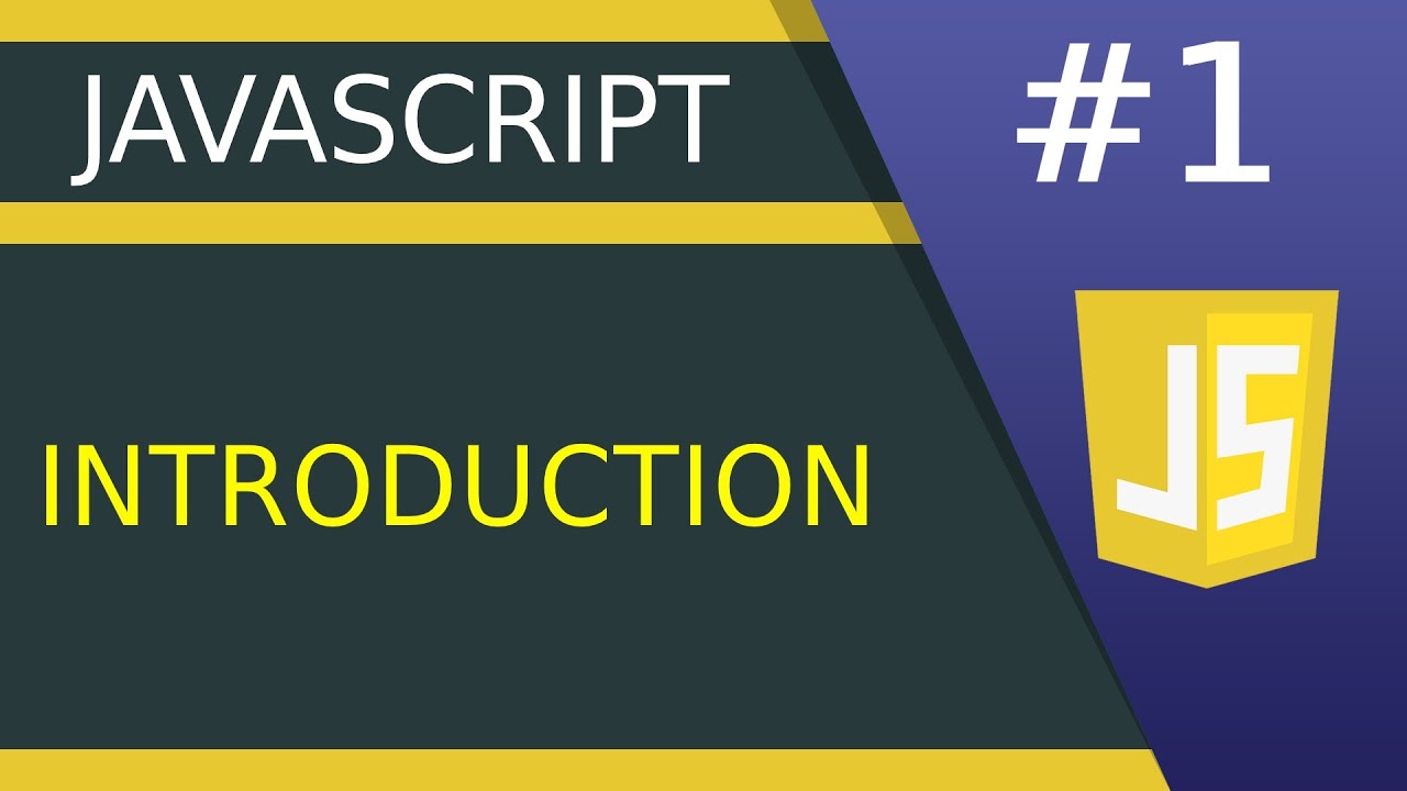 Introduction - #1 JavaScript tutorial for Beginners - YouTube
