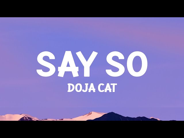 Doja Cat - Say So (Lyrics)