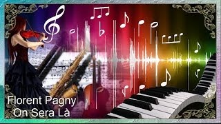 Video thumbnail of "On seras là de Florent Pagny"