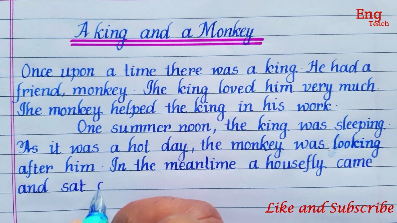 Story: A King and a Monkey Story writing  English writing  Writing   moral story  Eng Teach