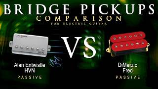 Alan Entwistle HVN vs DiMarzio FRED - Bridge Guitar Pickup Comparison Tone Demo