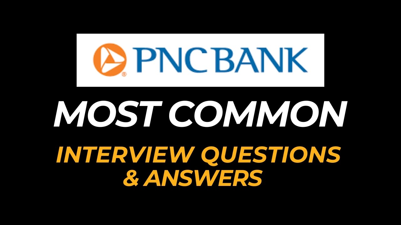Вопросы и ответы для собеседования в банке PNC | Как успешно пройти собеседование