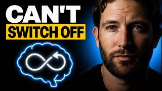 Burnout Isn't the Problem. Your Brain Just Won't Switch Off. (5 Reasons)