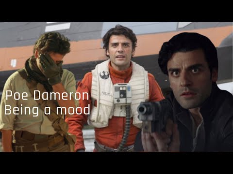 Poe Dameron being a mood the whole star wars trilogy