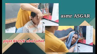 Pijatan Maut Asgar Trik Asgar Supaya Pelanggan Balik Lagi