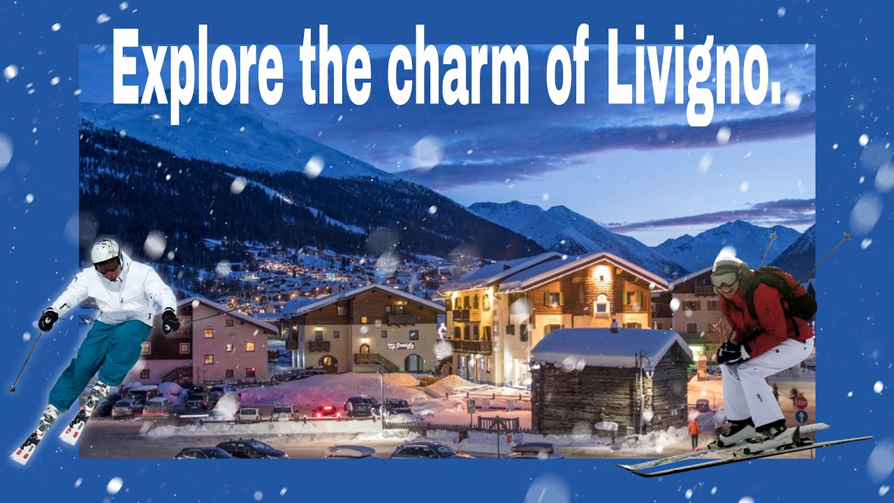 VACANZE SULLA NEVE A LIVIGNO 