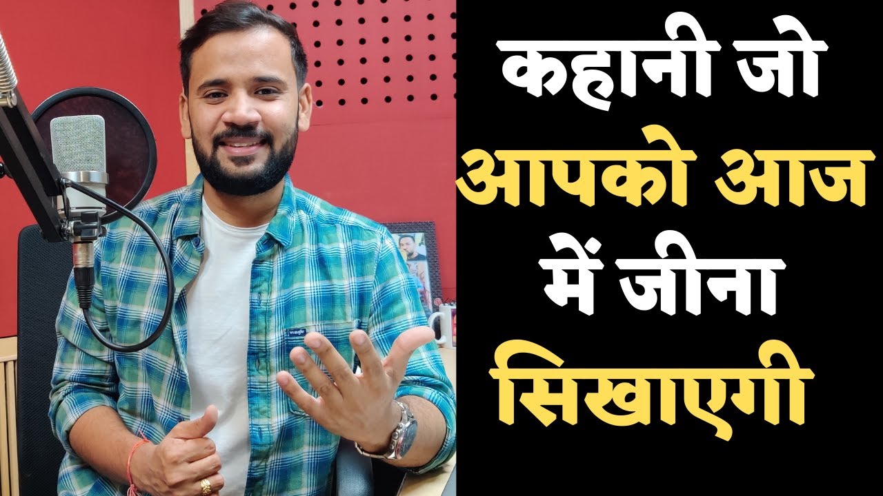 Motivational Video  Story that will teach you how to live today RJ Kartik Story  Hindi Motivation