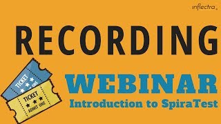Webinar: Introduction to SpiraTest | June 15, 2017