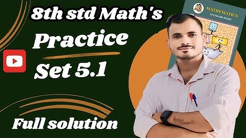 Practice set 5.1 Class 8th | Maths | Chapter 5 Expansions formulae | std 8 | Maharashtra state board