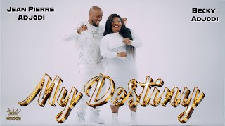 ''My Destiny'' - OFFICIAL VIDEO by Jean Pierre Adjodi & Becky Adjodi |  BRAND NEW SINGLE