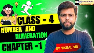 Numbers And Numerations | Class 4 | Chapter 1 | max Olympiad| Vishal Sir @maxolympiad