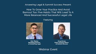 Webinar: How To Grow Your Practice And Avoid Burnout Too