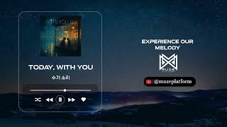 [팝][Pop] 수기 소리(SUKI Sori) - Today, with you [Various K-Pop] screenshot 5