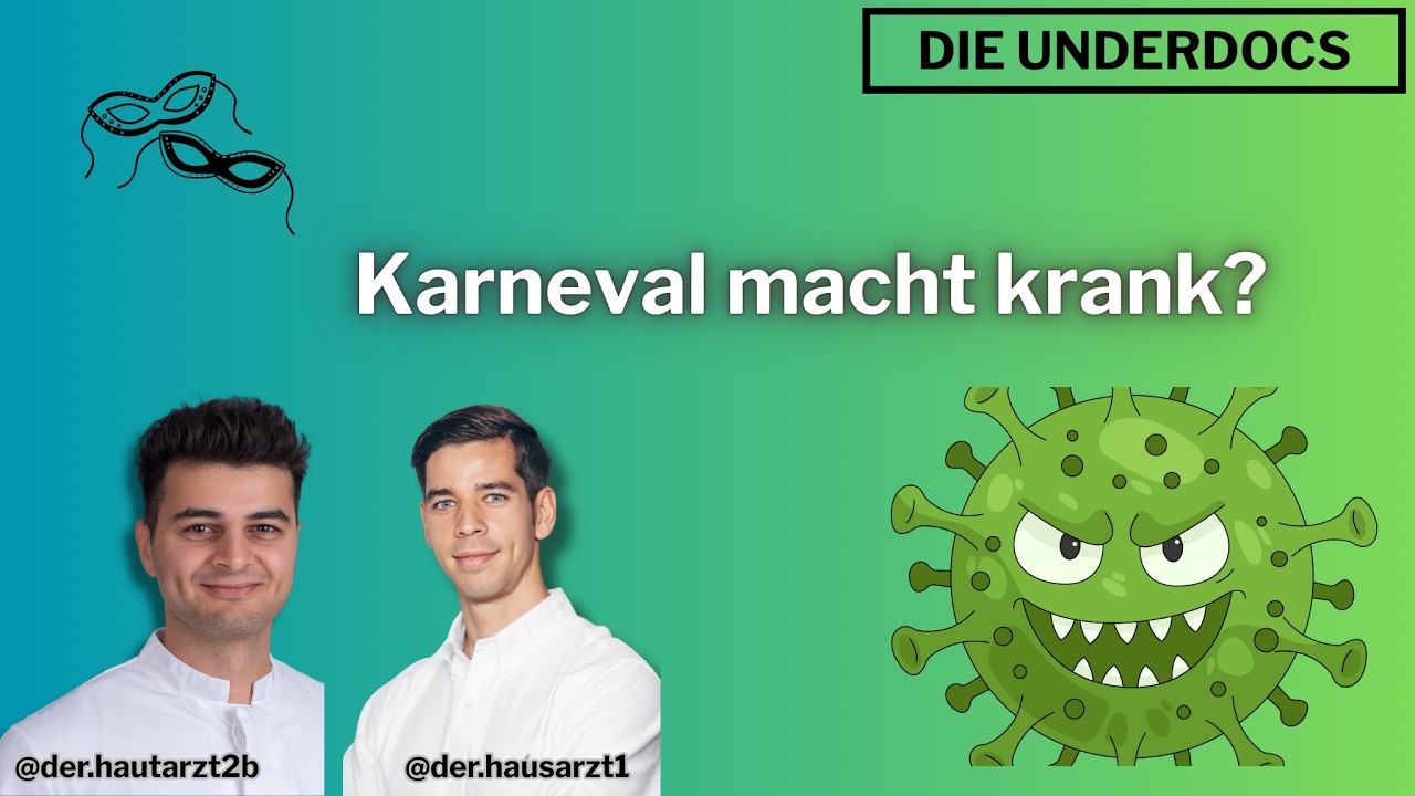Karneval macht krank? Ärzte klären auf!
