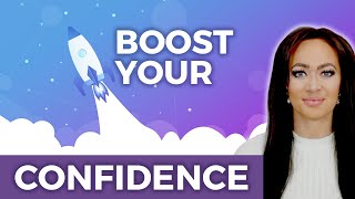 How To Boost Your Self Confidence - Top 6 Ways! | How To Be Confident