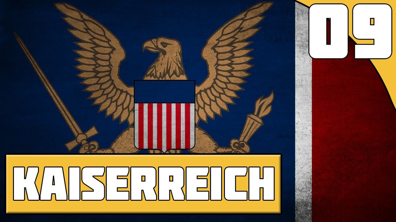 The Second Weltkrieg || Ep.9 - Kaiserreich American Union State HOI4 Lets Play