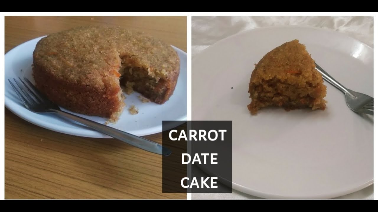 Make Carrot Dates Cake without Eggs at home It's Eggless YouTube