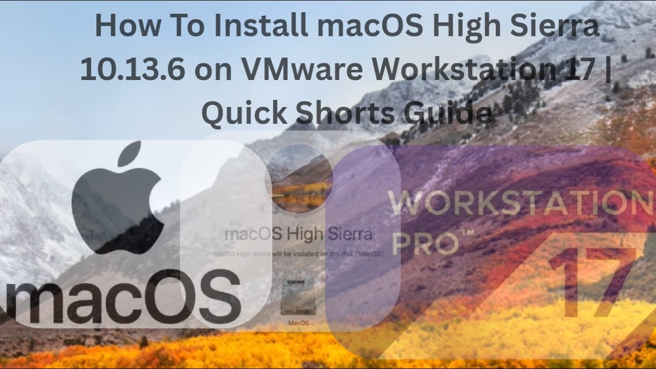 How to Install macOS High Sierra 10.13.6 on VMware Workstation | Full ...