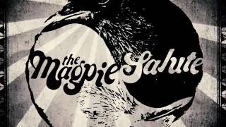 The Magpie Salute - Official Launch & World Premiere