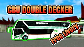 Featured image of post Double Decker Livery Bus Simulator Jernih Livery bussid sdd bimasena double decker atau tingkat 2