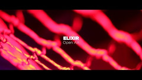 ELIXIR open-air 2016 pt.I