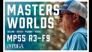 2021 PDGA Pro Masters Worlds | MP55 | R3F9 | Collins, Ritter, Pecunia, Reyes