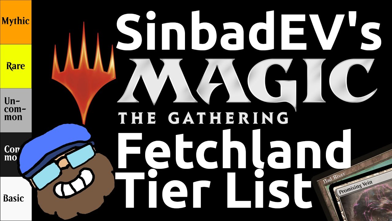 SinbadEV's Fetchland Tier List 
