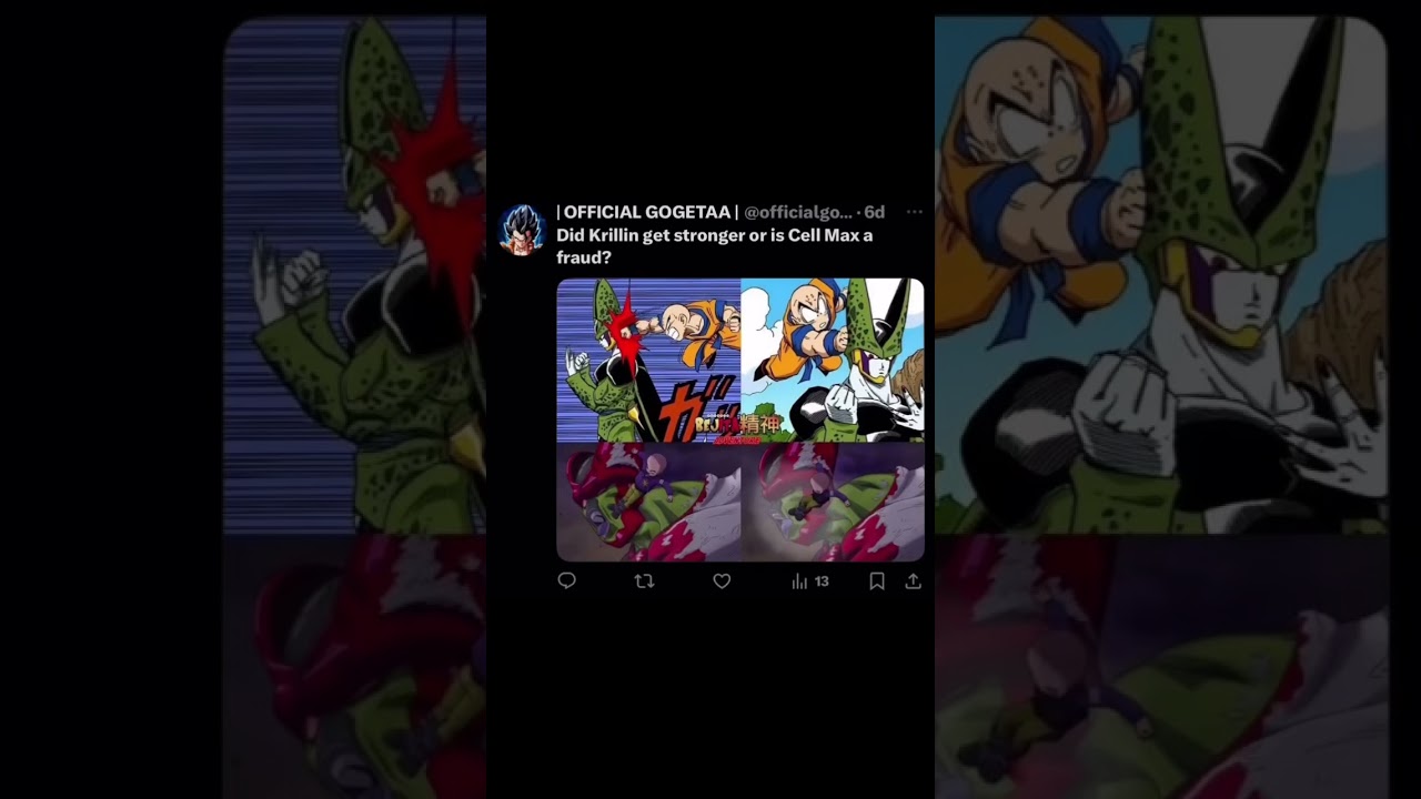 Did Krillin get stronger or is Cell Max a fraud?