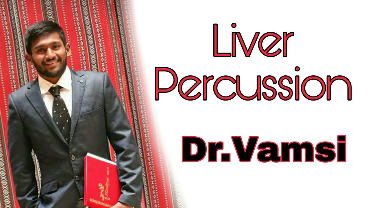 Introduction Of Therapy Liver Percussion YouTube