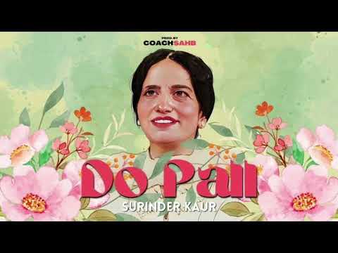 Do pall surinder kaur #Do pall #love #music #lovly #instagram #viral 