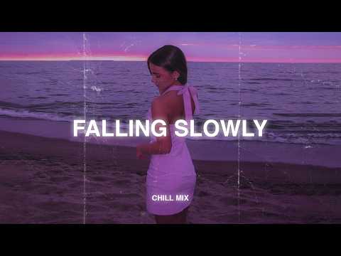 Falling Slowly... 😥 Sad Songs Playlist 2026 💔 Depressing playlist for the nights we can’t sleep #2