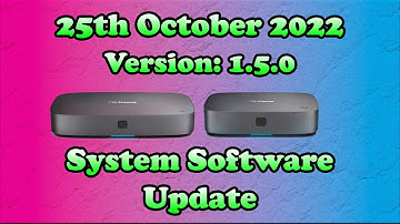 25th October 2022 (Version: 1.5.0) - 4K Freesat Box System Software Update