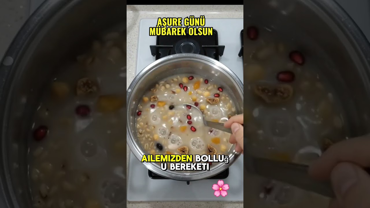 #aşuregünü #aşure #niyet #bolluk #bereket #yemektarifleri #muharremayı #amin #dua
