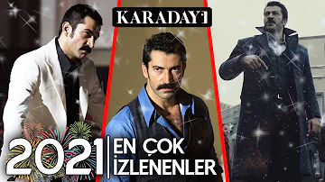 2021 En Çok İzlenenler - Karadayı