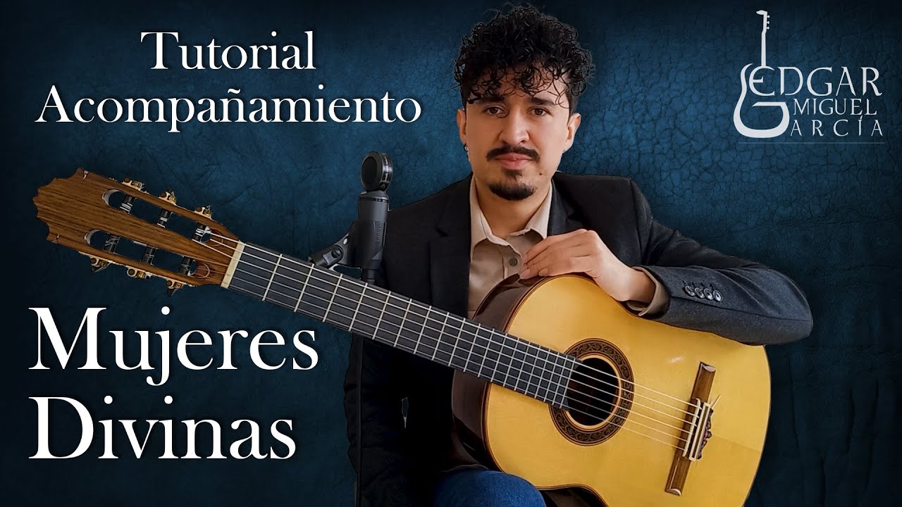 Acompañamiento de Mujeres Divinas  - Tutorial en Guitarra Acústica