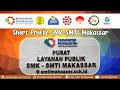 Short profile smksmti makassar