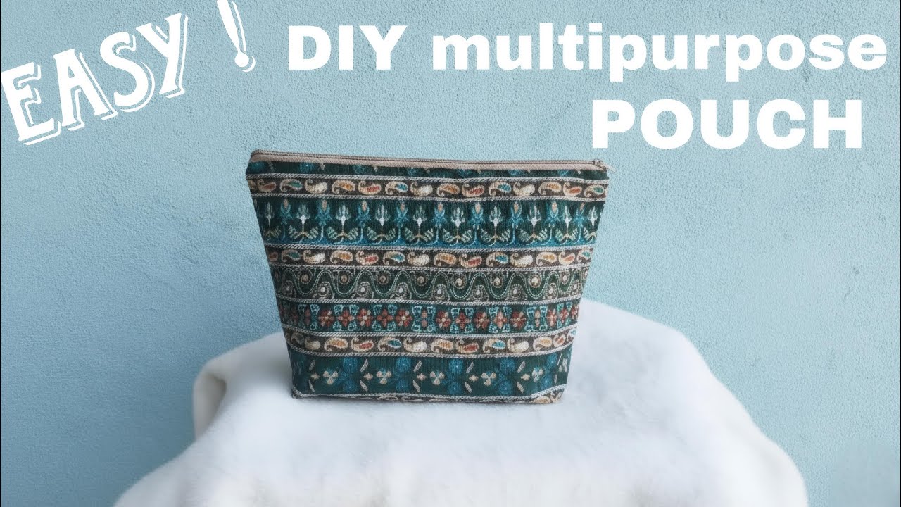 DIY pouch Making | बचे हुए कपड़े से pouch बनाएं | very easy diy multipurpose pouch making method  