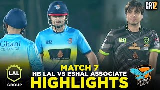 Full Highlights | HB LAL vs Eshal Associate | Match 7 | GRT 2024