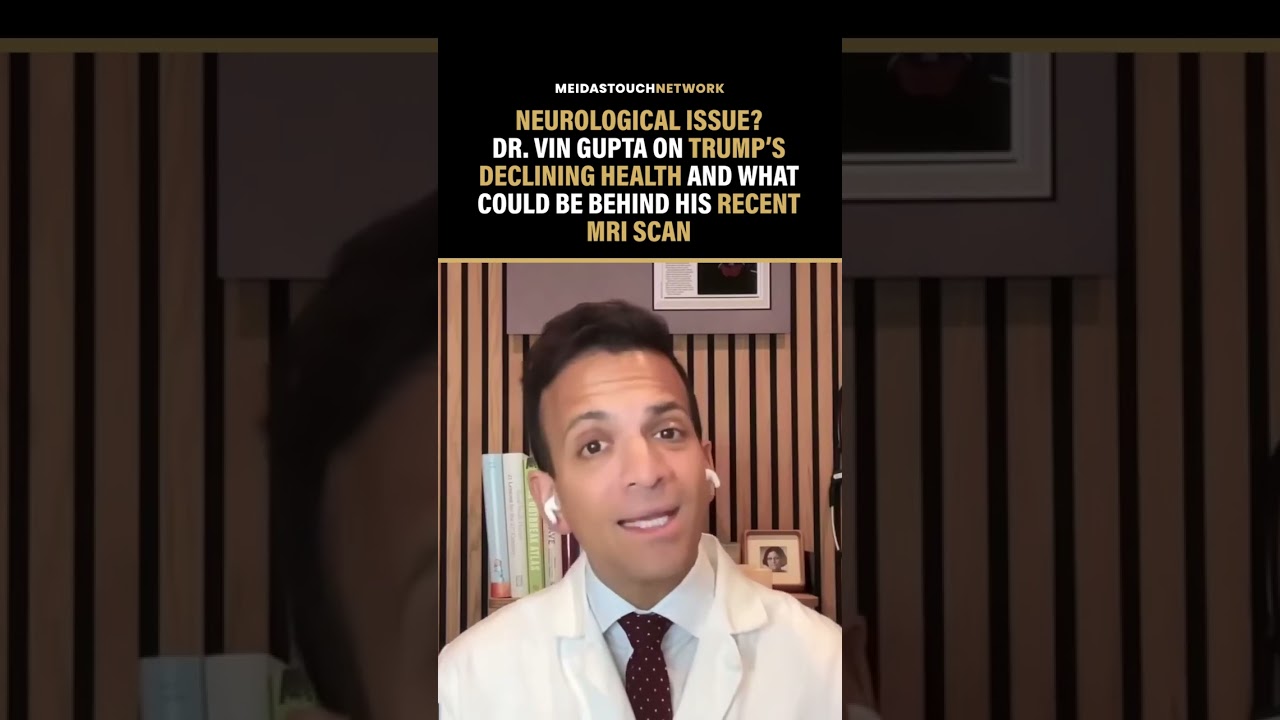 Dr. Gupta on SIGNS on Trump's DETERIORATING HEALTH
