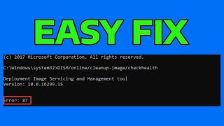 How To Fix DISM Errors 87, 112, 11, 50, 2, 3, 87, 1726, 1392, 1393, 1910, 0x800f081f