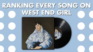 Ranking EVERY SONG On West End Girl By Lily Allen ⚪️ Guide