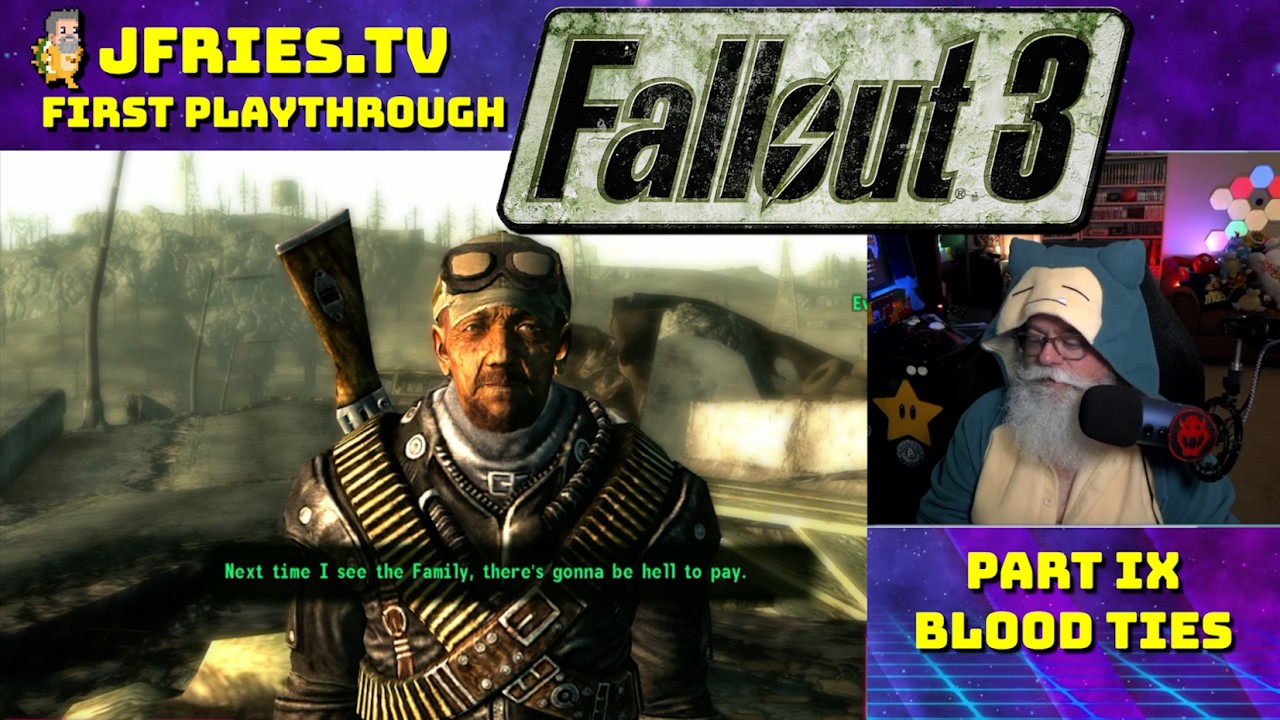 Fallout 3 - Part IX - Blood Ties