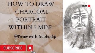 HOW TO DRAW CHARCOAL PORTRAIT WITHIN 5 MIN@MadCharcoal #portrait #DRAW WITH SUBHADIP#draw#charcoal