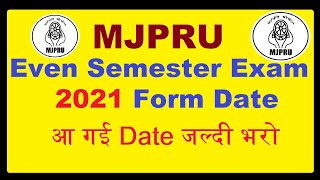 UG/PG Even Semester Exam form 2021 MJPRU Date | courses Exams Application-fees | Law Success