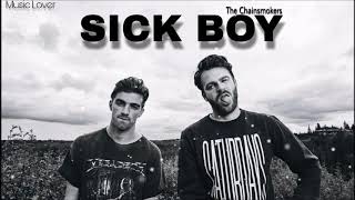 The Chainsmokers - Sick Boy(Audio)
